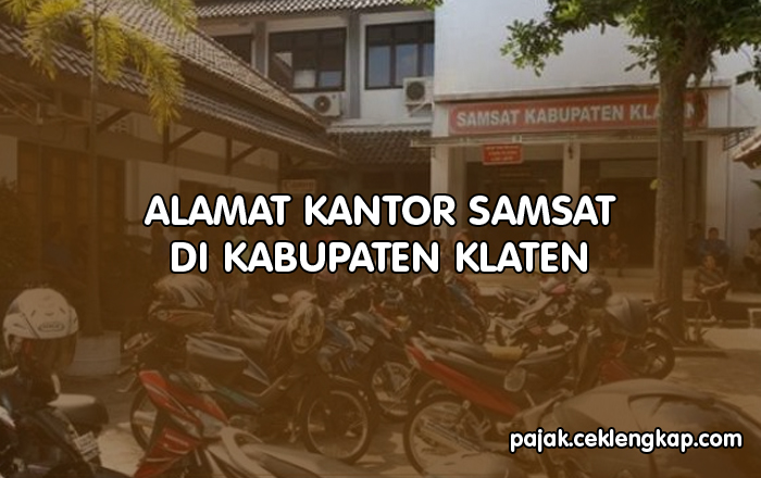 Alamat Kantor Samsat di Kabupaten Klaten