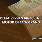 Biaya Perpanjang STNK Motor di Tangerang