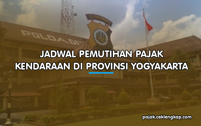 Jadwal Pemutihan Pajak Kendaraan di Provinsi Daerah Istimewa Yogyakarta