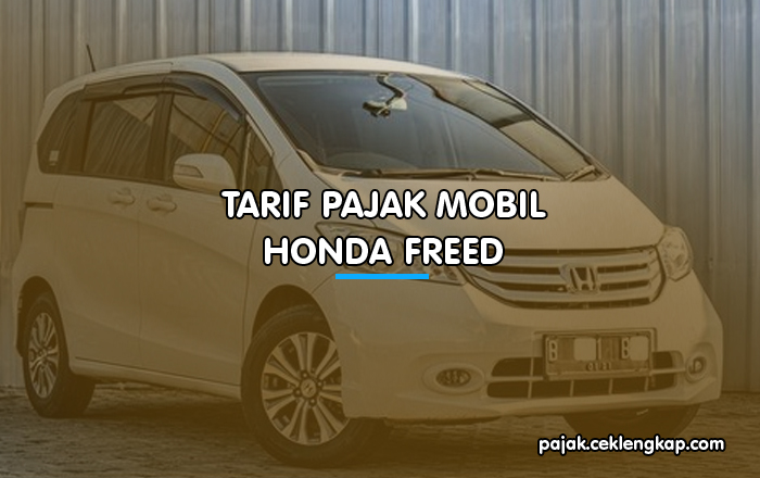 Tarif Pajak Mobil Honda Freed