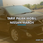 Tarif Pajak Mobil Nissan March
