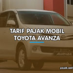 Tarif Pajak Mobil Toyota Avanza
