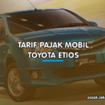 Tarif Pajak Mobil Toyota Etios